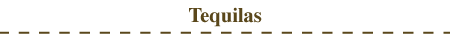 Tequilas